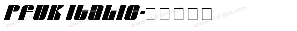 Pfuk Italic字体转换